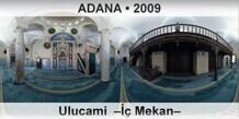 ADANA Ulu Cami  ��� Mekan�