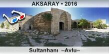 AKSARAY Sultanhan�  �Avlu�