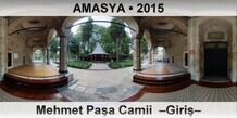 AMASYA Mehmet Pa�a Camii  �Giri��