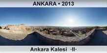 ANKARA Ankara Kalesi  �II�