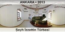 ANKARA �eyh �zzettin T�rbesi