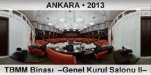 ANKARA T.B.M.M. Binas�  �Genel Kurul Salonu II�