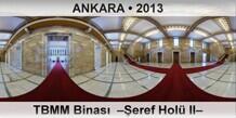 ANKARA T.B.M.M. Binas�  ��eref Hol� II�