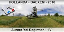 HOLLANDA � BAEXEM Aurora Yel De�irmeni  �IV�