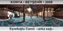 KONYA � BEY�EH�R E�refo�lu Camii  �Arka sa�