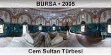 BURSA Cem Sultan T�rbesi