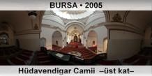 BURSA H�davendigar Camii  ��st kat�