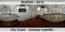 BURSA Ulu Cami  �H�nkar mahfili�