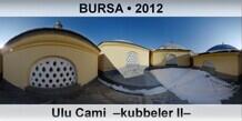 BURSA Ulu Cami  �Kubbeler II�