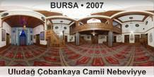 BURSA Uluda� �obankaya Camii Nebeviyye