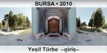 BURSA Ye�il T�rbe  �Giri��