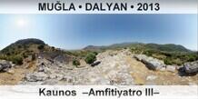 MU�LA � DALYAN Kaunos  �Amfitiyatro III�