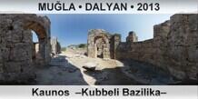 MU�LA � DALYAN Kaunos  �Kubbeli Bazilika�