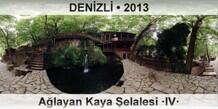 DEN�ZL� A�layan Kaya �elalesi �IV�