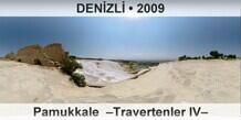 DEN�ZL� Pamukkale  �Travertenler IV�