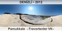 DEN�ZL� Pamukkale  �Travertenler VII�