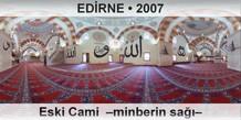 ED�RNE Eski Cami  �Minberin sa���