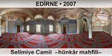 ED�RNE Selimiye Camii  �H�nk�r mahfili�