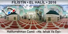 F�L�ST�N � EL HAL�L Halilurrahman Camii  �Hz. Ishak Ve E�i�