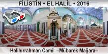 F�L�ST�N � EL HAL�L Halilurrahman Camii  �M�barek Ma�ara�