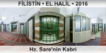 F�L�ST�N � EL HAL�L Hz. Sare'nin Kabri
