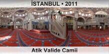 �STANBUL Atik Valide Camii