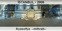�STANBUL Ayasofya Camii �Mihrab�