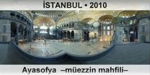 �STANBUL Ayasofya Camii �M�ezzin mahfili�