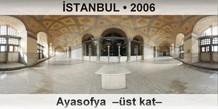 �STANBUL Ayasofya Camii ��st kat�