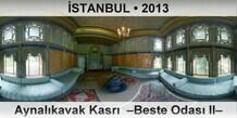 �STANBUL Aynal�kavak Kasr�  �Beste Odas� II�