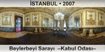 �STANBUL Beylerbeyi Saray�  �Kabul Odas��
