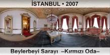 �STANBUL Beylerbeyi Saray�  �K�rm�z� Oda�
