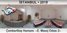 �STANBUL �emberlita� Hamam�  �E. Masaj Odas� 2�