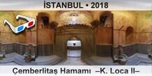 �STANBUL �emberlita� Hamam�  �K. Loca II�