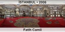 �STANBUL Fatih Camii