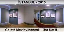 �STANBUL Galata Mevlev�hanesi  ��st Kat II�