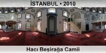 �STANBUL Hac� Be�ira�a Camii