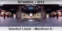 �STANBUL �stanbul Lisesi  �Merdiven II�