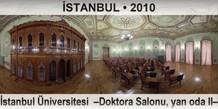 �STANBUL �stanbul �niversitesi  �Doktora Salonu, yan oda II�