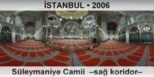�STANBUL S�leymaniye Camii  �Sa� koridor�