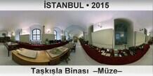 �STANBUL Ta�k��la Binas�  �M�ze�