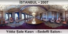 �STANBUL Y�ld�z �ale Kasr�  �Sedefli Salon�
