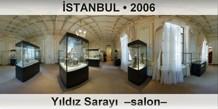 �STANBUL Y�ld�z Saray�  �Salon�