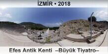 �ZM�R Efes Antik Kenti  �B�y�k Tiyatro�