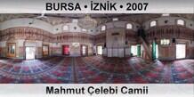 BURSA � �ZN�K Mahmut �elebi Camii