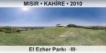 MISIR � KAH�RE El Ezher Park�  �III�
