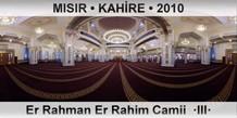 MISIR � KAH�RE Er Rahman Er Rahim Camii  �III�