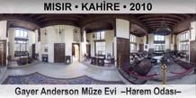 MISIR � KAH�RE Gayer Anderson M�ze Evi  �Harem Odas��