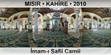 MISIR � KAH�RE �mam-� �afii Camii