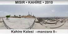 MISIR � KAH�RE Kahire Kalesi  �Manzara II�